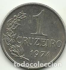 Monedas antiguas de Am&eacute;rica: BRASIL - 1 CRUZEIRO - 1974 - FOTOS