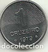 Monedas antiguas de Am&eacute;rica: BRASIL - 1 CRUZEIRO - 1979 - FOTOS