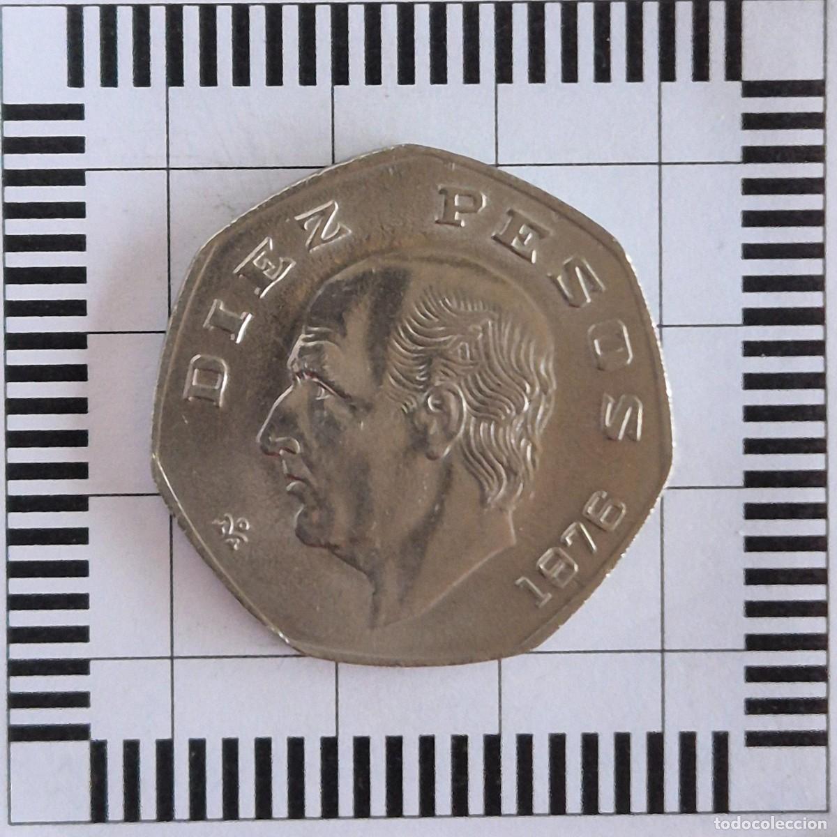 Monedas antiguas de Am&eacute;rica: 10 PESOS, M&Eacute;XICO. 1976. (KM#477.1).