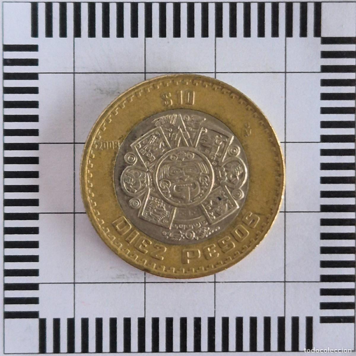 Monedas antiguas de Am&eacute;rica: 10 PESOS, M&Eacute;XICO. 2008. (KM#636).