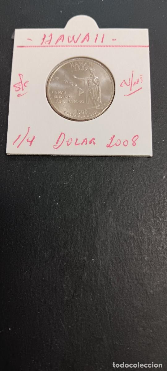 Monete antiche di America: USA 1/4 DOLAR 2008 S/C KM=425(CUPRONIQUEL) CECA &rdquo;P&rdquo; (HAWAII)