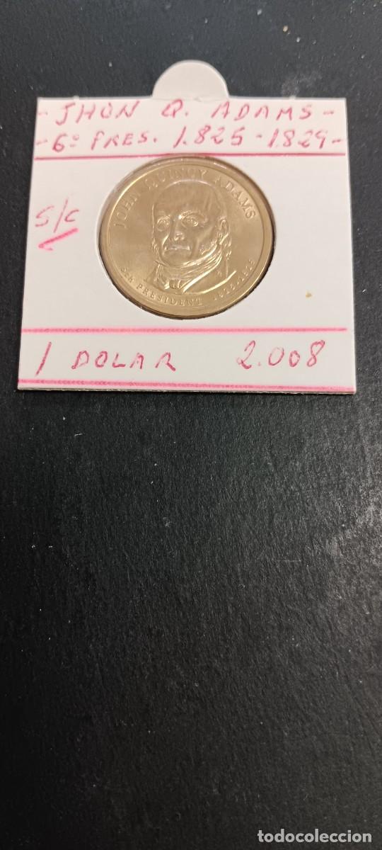 Monedas antiguas de Am&eacute;rica: USA 1 DOLAR 2008 S/C KM=427(JHON Q. ADAMS-6&ordm; PRESIDENTE 1825-1829)