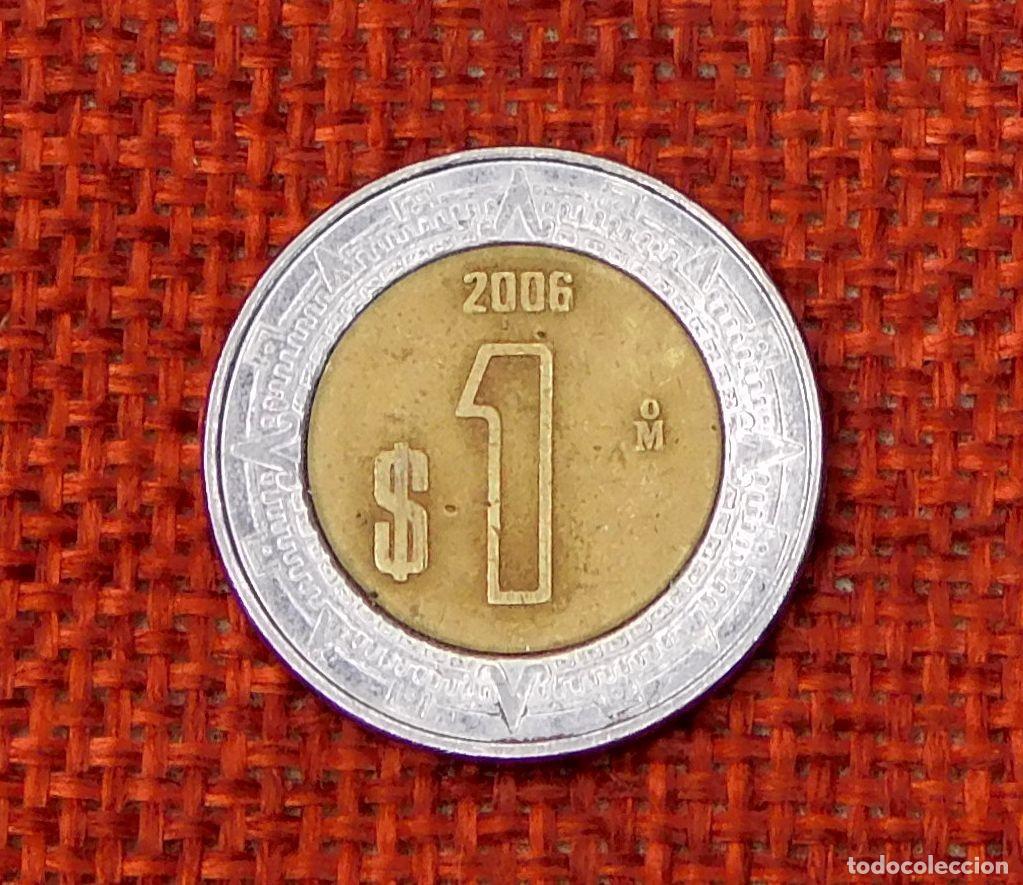 Monedas antiguas de Am&eacute;rica: Mexico Estados Unidos Mexicanos - A&ntilde;o 2006 - 1 Un Peso