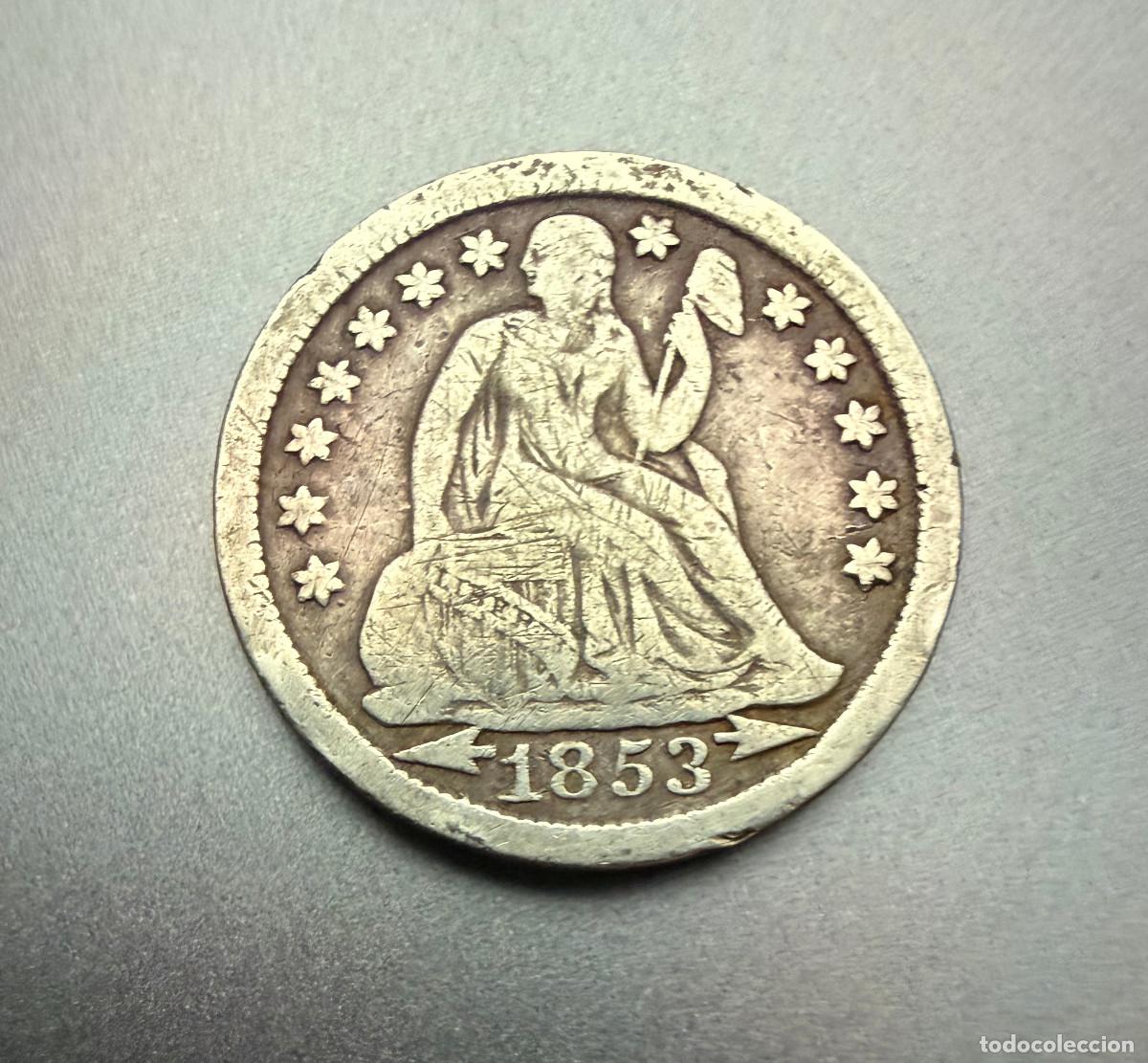 Monedas antiguas de Am&eacute;rica: 1 Dime 1853 Liberty Seated &ndash; Arrows at Date &ndash; Plata .900 &ndash; USA