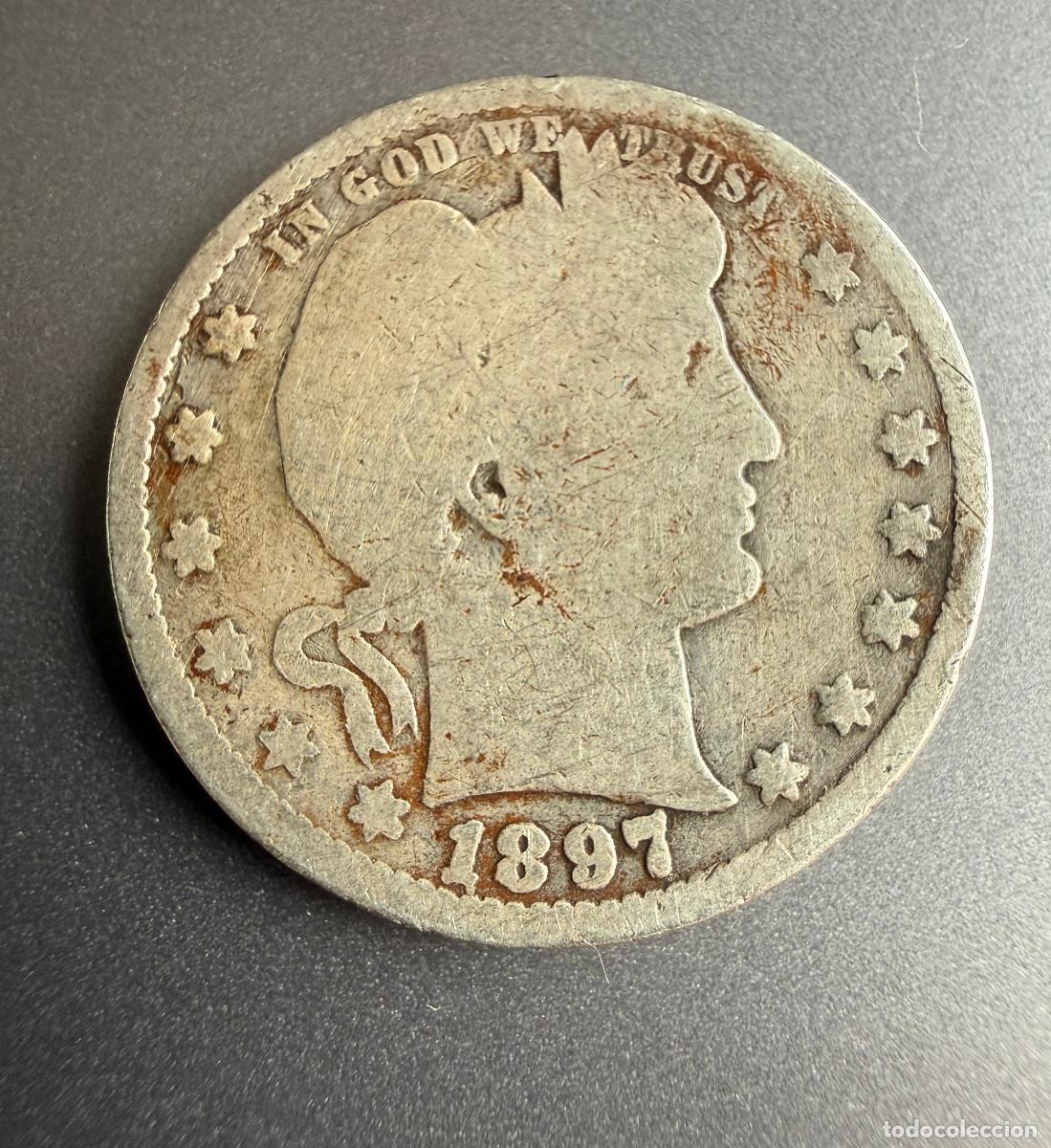 Monedas antiguas de Am&eacute;rica: Cuarto de D&oacute;lar Barber 1897 Plata .900 Silver 1/4 dollar Quarter USA