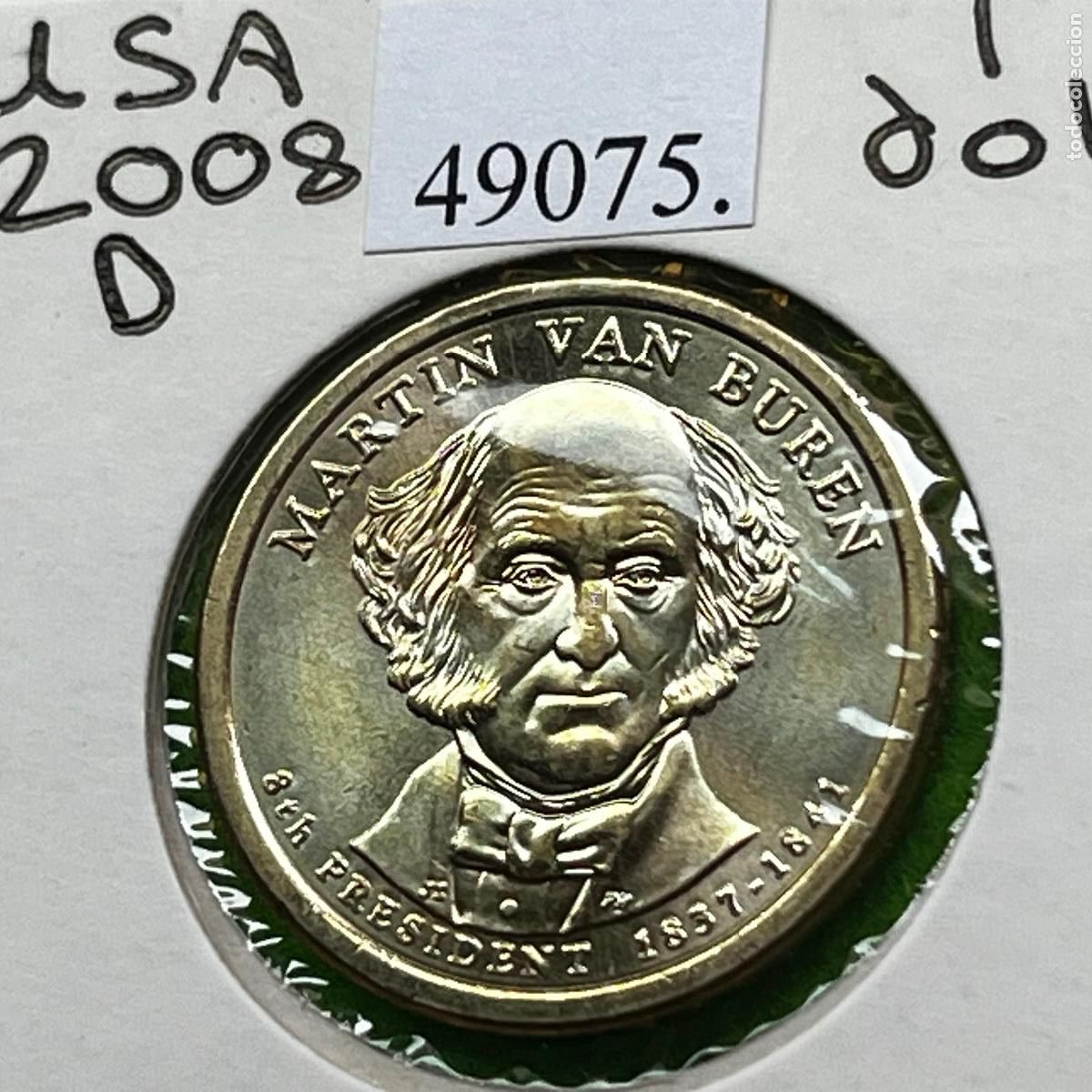 Monedas antiguas de Am&eacute;rica: Estados Unidos Am&eacute;rica, 1 dolar 2008 D, Martin Van Buren, USA