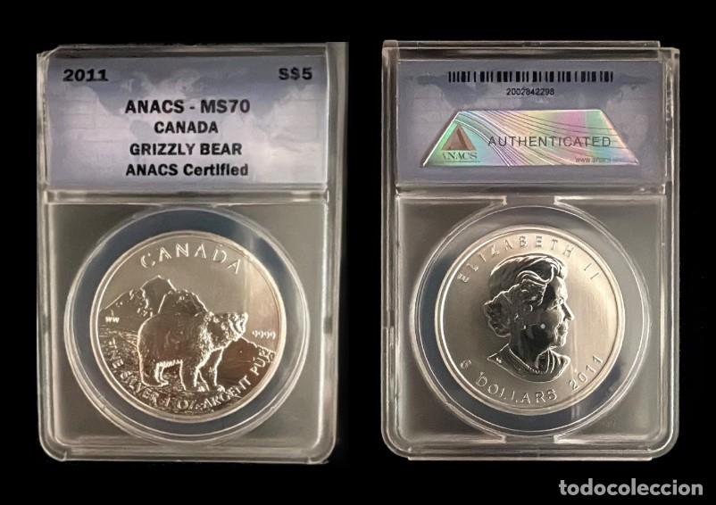 Monedas antiguas de Am&eacute;rica: Canad&aacute; 5 Dol&aacute;res Oso Grizzly 2011 Km 1109 ANACS- MS70 Onza Plata Pura