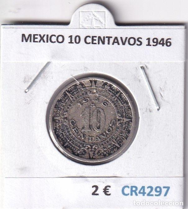 Monete antiche di America: CR4297 MONEDA MEXICO 10 CENTAVOS 1946