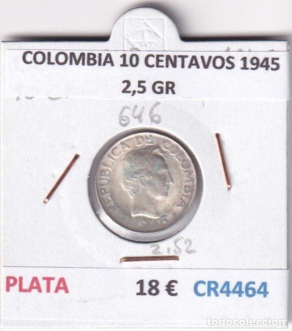 Monete antiche di America: CR4464 MONEDA COLOMBIA 10 CENTAVOS 1945 2,5 GR PLATA