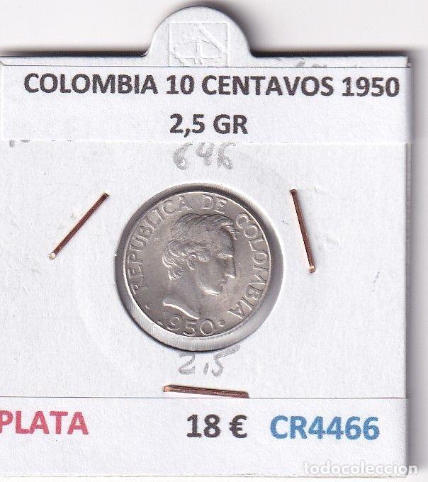 Monete antiche di America: CR4466 MONEDA COLOMBIA 10 CENTAVOS 1950 2,5 GR PLATA
