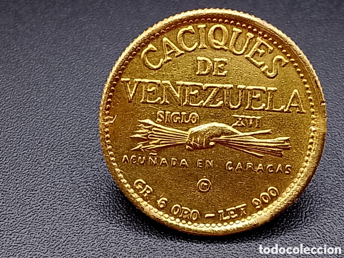 Monnaies anciennes d'Am&eacute;rique: Moneda/Medalla de oro 22k 6 gr 1955-1960 Venezuela LEI 900 &laquo;Sorocaima &ndash; Serie Caciques de Venezuela&raquo;