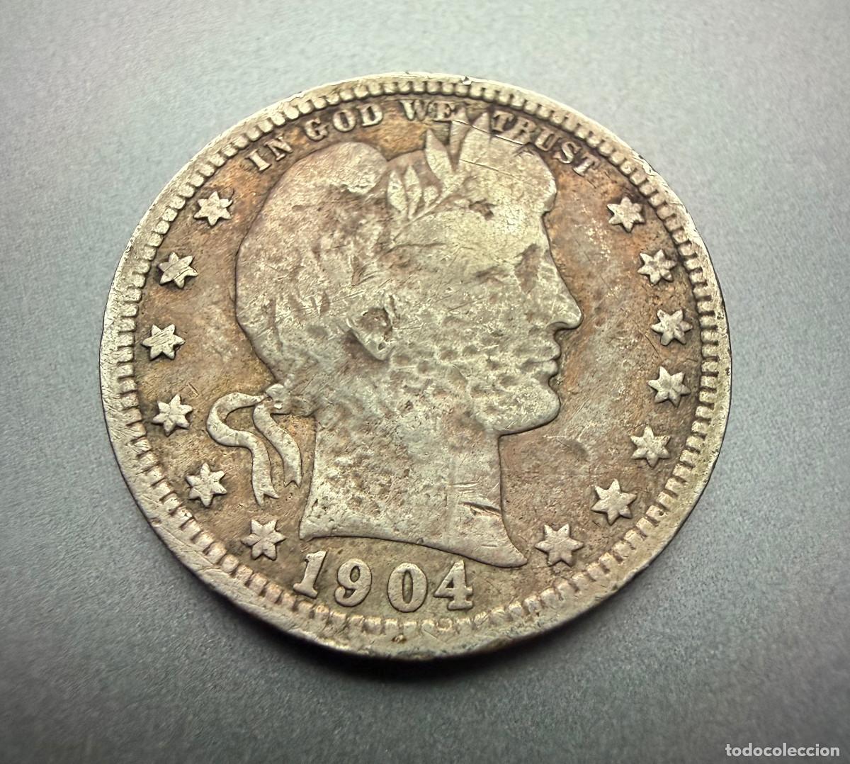 Monedas antiguas de Am&eacute;rica: 1/4 D&oacute;lar 1904-O Barber Quarter Plata New Orleans Estados Unidos Cuarto de Dollar