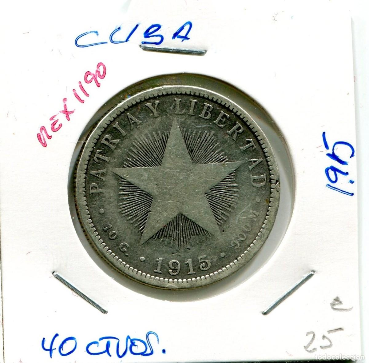 Monedas antiguas de Am&eacute;rica: 40 CENTAVOS A&Ntilde;O 1915 CUBA ( MEX1190 )