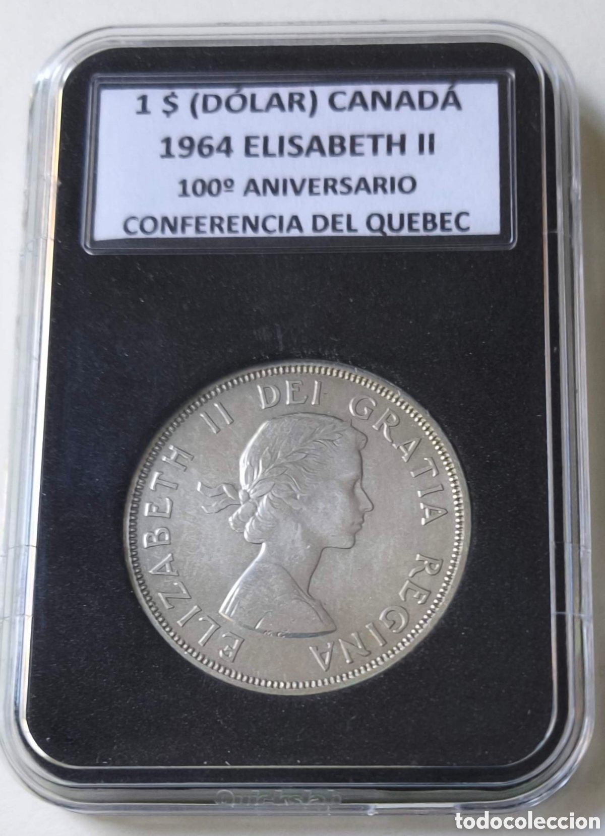 Monedas antiguas de Am&eacute;rica: Canad&aacute;. 1964. D&oacute;lar. 100 aniversario de la Conferencia de Quebec