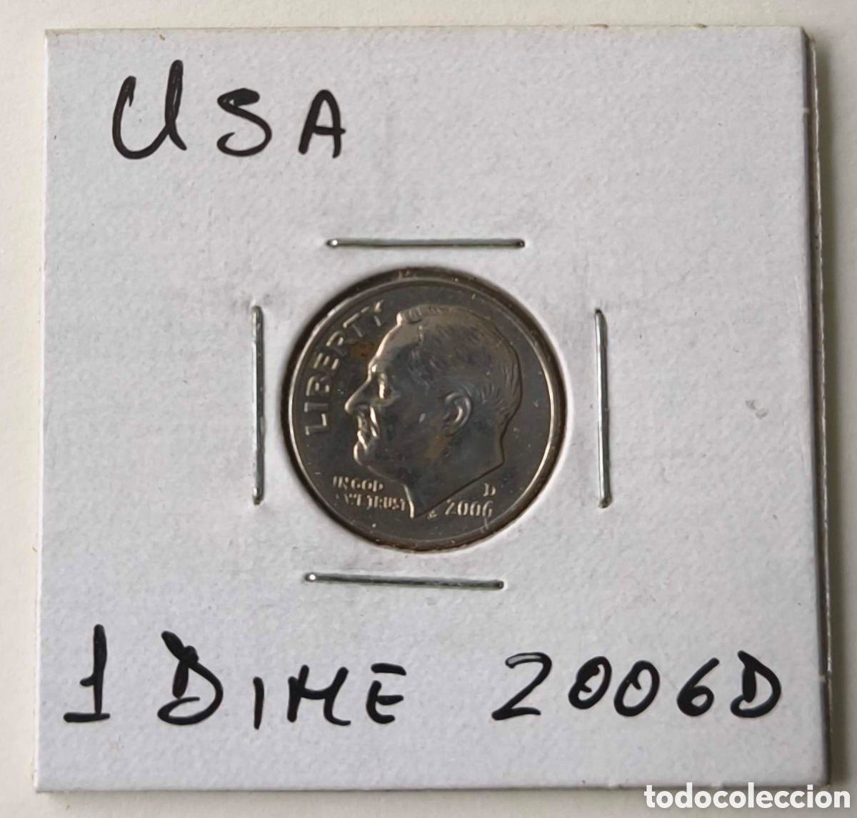Monedas antiguas de Am&eacute;rica: EEUU. 2006. 1 DIME. D