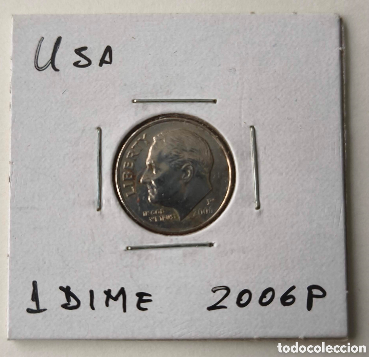 Monedas antiguas de Am&eacute;rica: EEUU. 2006. 1 DIME. P