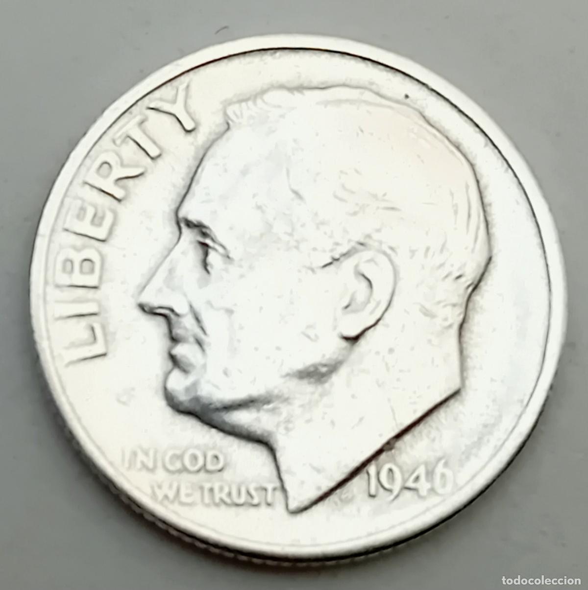 Monedas antiguas de Am&eacute;rica: MONEDA DE PLATA 1 DIME 10 CENTAVOS DOLAR DE PLATA 1946. USA. VER FOTOS PARA VER DETALLES.