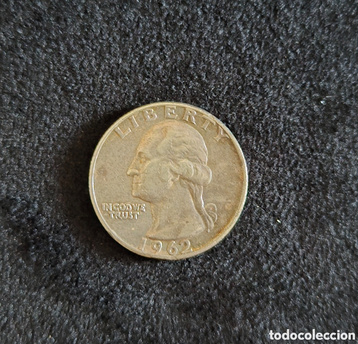 Monedas antiguas de Am&eacute;rica: 1/4 D&oacute;lar 1962 Washington Quarter &ndash; Estados Unidos &ndash; Plata 900 &ndash; Filadelfia