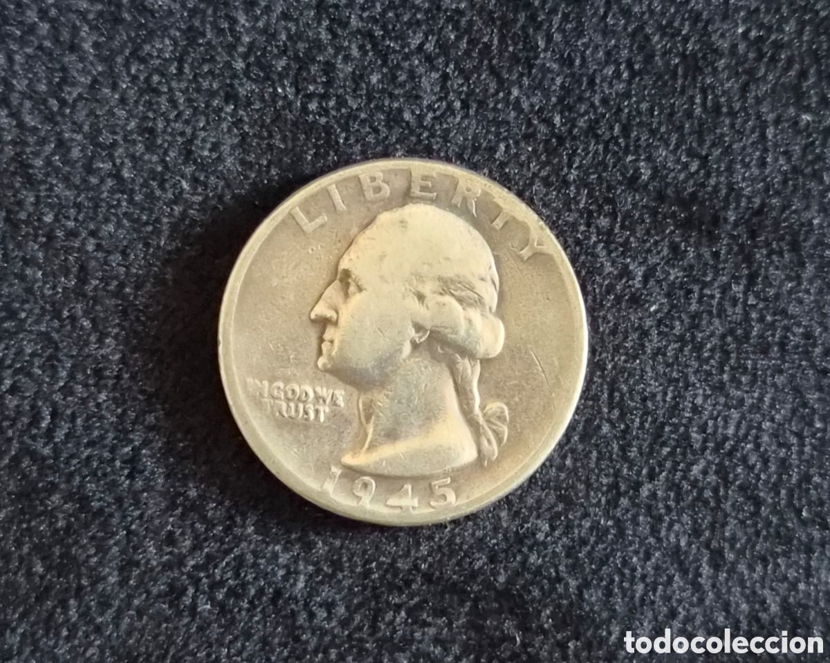 Monedas antiguas de Am&eacute;rica: 1/4 D&oacute;lar 1945 Washington Quarter &ndash; Estados Unidos &ndash; Plata 900 &ndash; Filadelfia