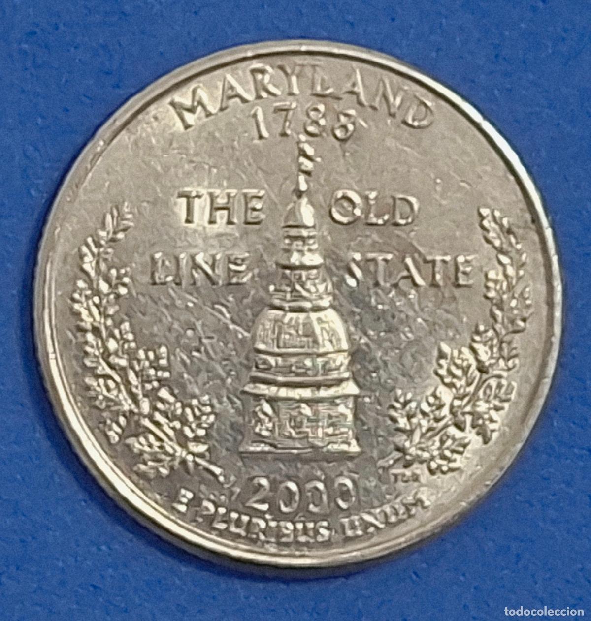 Monedas antiguas de Am&eacute;rica: Moneda Estados Unidos. 25 cents. Maryland. A&Ntilde;O 2000. D. QUARTER DOLLAR. Programa 50 Estados