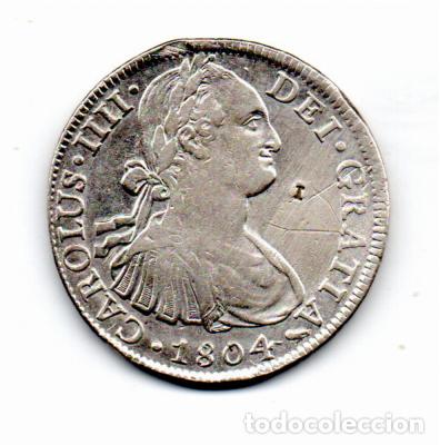 Monedas antiguas de Am&eacute;rica: M&Eacute;XICO 1804, 8 REALES, CARLOS IIII, KM-109, M&Eacute;XICO, AG, 26,86 GR, 896/1000, MBC; 2 FOTOS