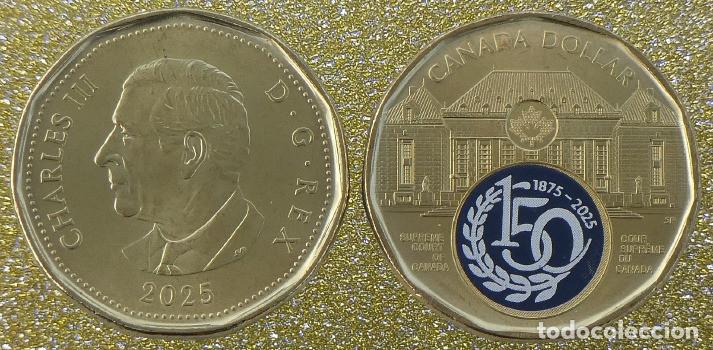 Monedas antiguas de Am&eacute;rica: Canad&aacute; 1 D&oacute;lar Conmemorativo 2025 150 A&ntilde;os Corte Suprema en Color