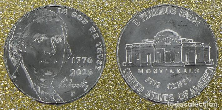 Monedas antiguas de Am&eacute;rica: Estados Unidos 5 centavos n&iacute;quel semiquincentenario 2026 P