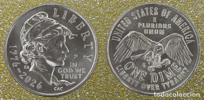 Monedas antiguas de Am&eacute;rica: Estados Unidos 10 centavos semiquincentenaria 2026 P Liberty Sin Circular