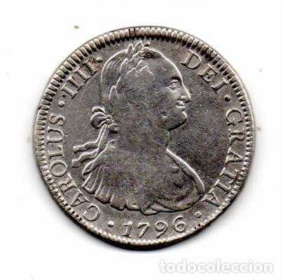 Monedas antiguas de Am&eacute;rica: M&Eacute;XICO 1796, 8 REALES, CARLOS IIII, KM-109, M&Eacute;XICO, AG, 26,63 GR, 896/1000, MBC, 2 FOTOS