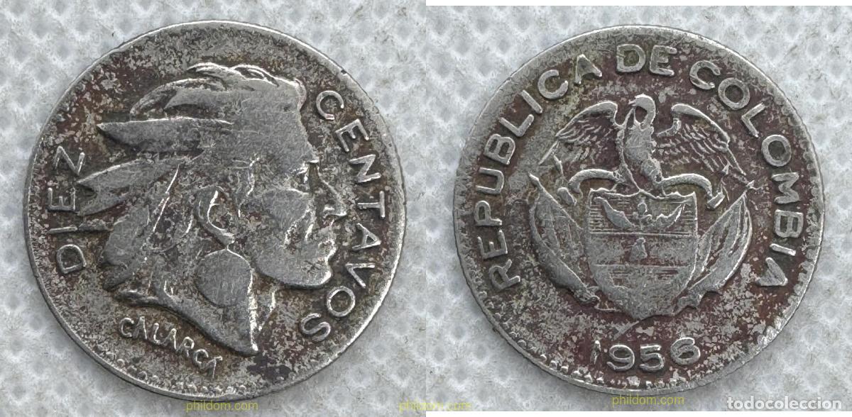 Monedas antiguas de Am&eacute;rica: 5550 COLOMBIA 1956 COLOMBIA 10 CENTAVOS 1956 CACIQUE CALARC&Aacute;