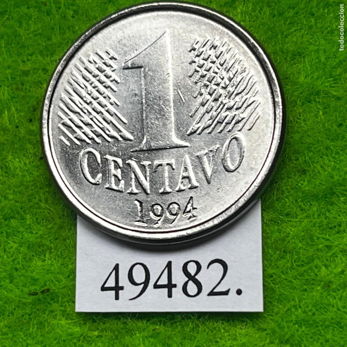 Monedas antiguas de Am&eacute;rica: Brasil 1 c&eacute;ntimo 1994 - Foto 2