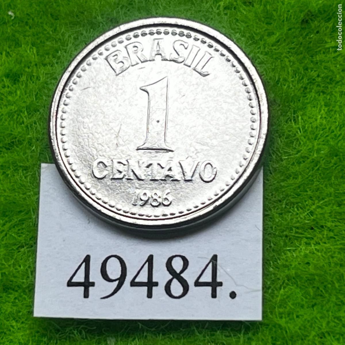 Monedas antiguas de Am&eacute;rica: Brasil 1 c&eacute;ntimo 1986