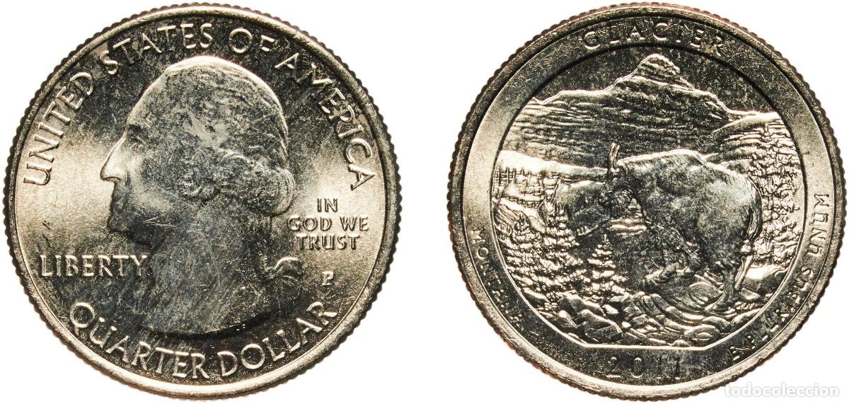 Old Coins of America: United States Federal republic 2011 P &frac14; Dollar &rdquo;Washington Quarter&rdquo; (Glacier National Park, Montana