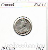 Monedas antiguas de Am&eacute;rica: CANAD&Aacute; (TERRANOVA) 1912 (2), 10 CENTS, KM-14, AG, MBC; 19,95 &euro; 1