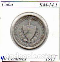Monedas antiguas de Am&eacute;rica: CUBA 1915, 40 CENTAVOS, KM-14.1. AG, BC; 8,95 &euro; 1