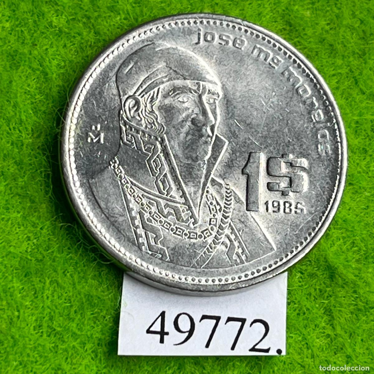 Monedas antiguas de Am&eacute;rica: Mexico 1 peso 1985, Jos&eacute; Mar&iacute;a Morelos, M&eacute;jico