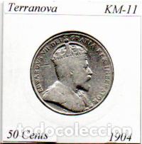 Monedas antiguas de Am&eacute;rica: TERRANOVA 1904 (1), 50 CENTS, KM-11, AG. BC; 19,95 &euro; 1