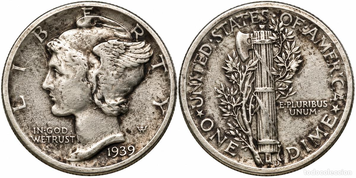 Monedas antiguas de Am&eacute;rica: ESTADOS UNIDOS &ndash; 10 CENTAVOS MERCURY DIME 1939-D &ndash; PLATA 900&permil; &ndash; DENVER &ndash; XF