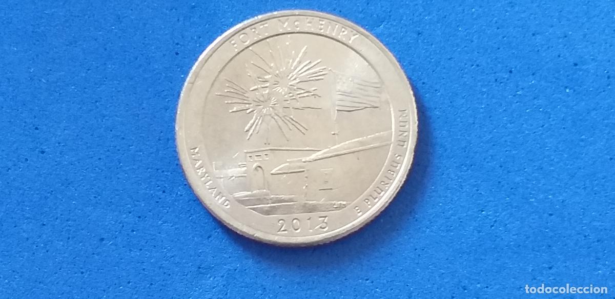 Monedas antiguas de Am&eacute;rica: Moneda Estados Unidos. Quarters. Cuarto de d&oacute;lar. 2013. Parque Nacional Fort McHENRY, MARYLAND