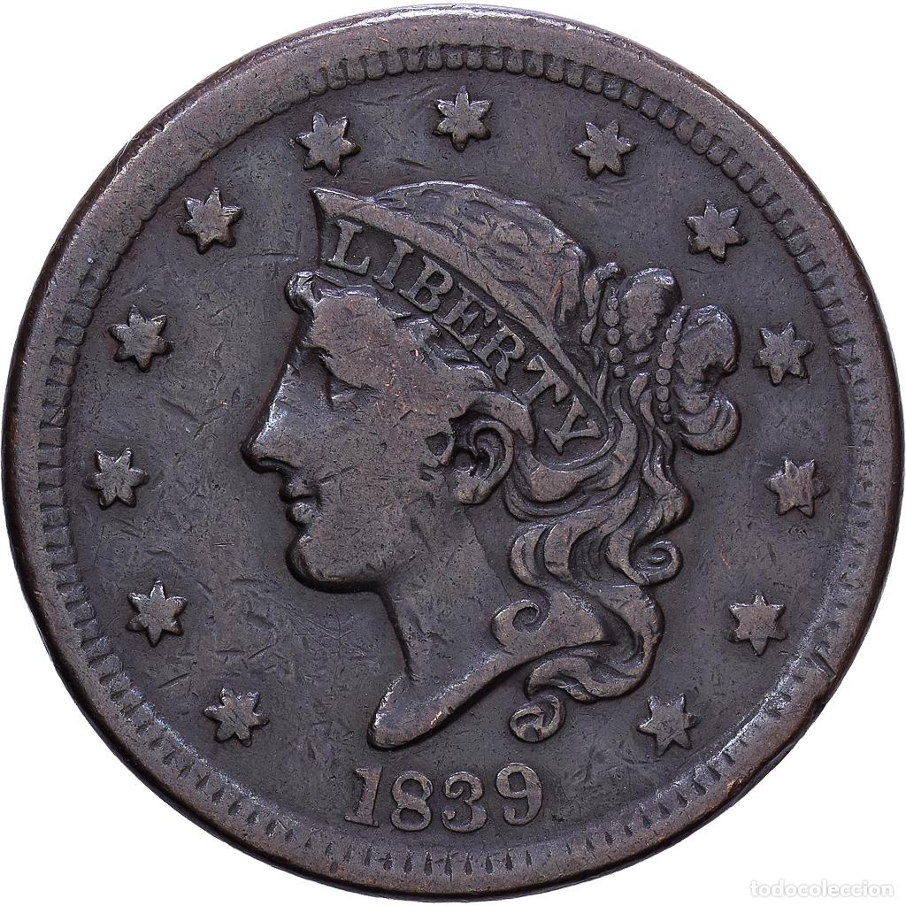 Monedas antiguas de Am&eacute;rica: [#1535130] Estados Unidos, 1 Cent, Liberty Head, 1839, Philadelphia, Cobre, BC+