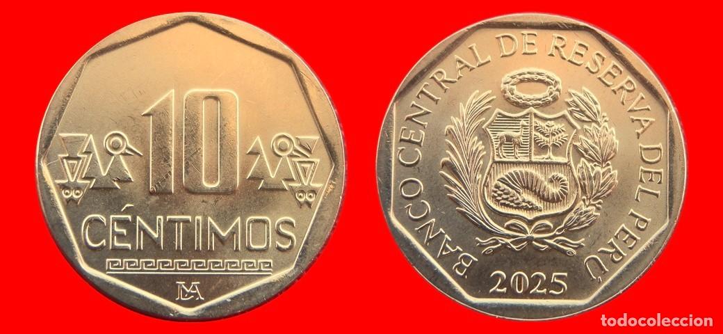 Monedas antiguas de Am&eacute;rica: 10 CENTIMOS 2025 PERU-157086