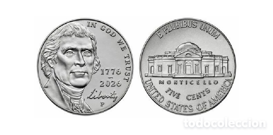 Monedas antiguas de Am&eacute;rica: 5 centavos 2026 USA 250 Aniversario Independencia ceca P