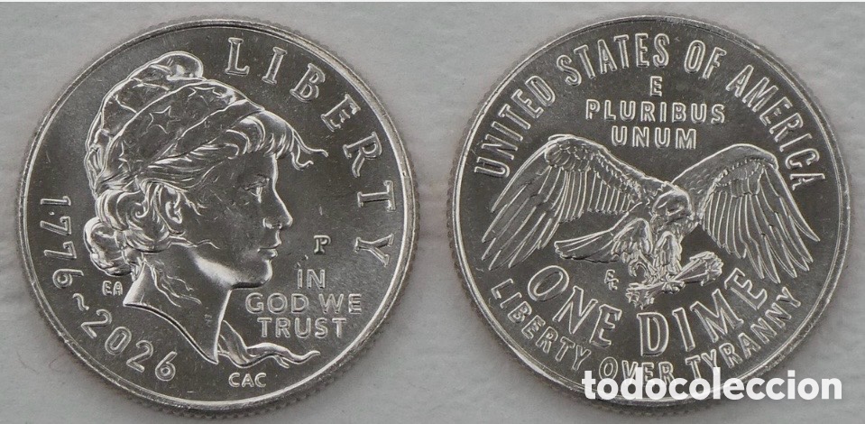 Monedas antiguas de Am&eacute;rica: 10 centavos 2026 USA 250 Aniversario Independencia ceca P