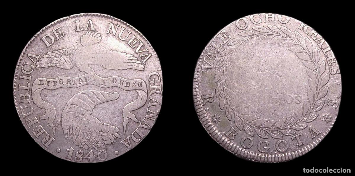 Monnaies anciennes d'Am&eacute;rique: COLOMBIA NUEVA GRANADA BOGOTA 8 REALES 1840
