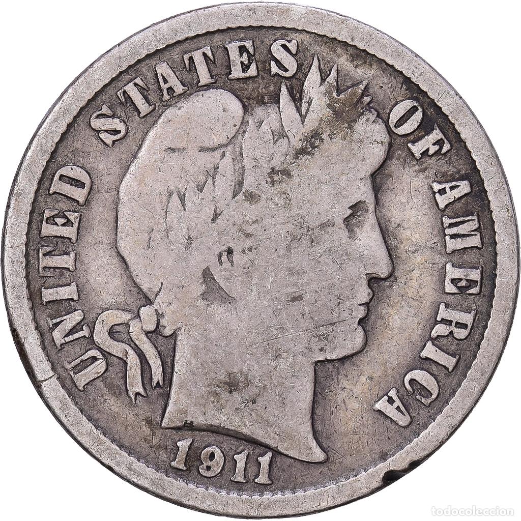 Monedas antiguas de Am&eacute;rica: [#1168230] Estados Unidos, Dime, Barber Dime, 1911, U.S. Mint, Plata, BC+, KM:113