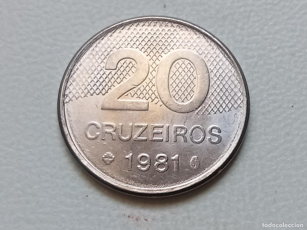 Monedas antiguas de Am&eacute;rica: BRASIL 20 CRUZEIROS 1981 KM#593.1 SC-