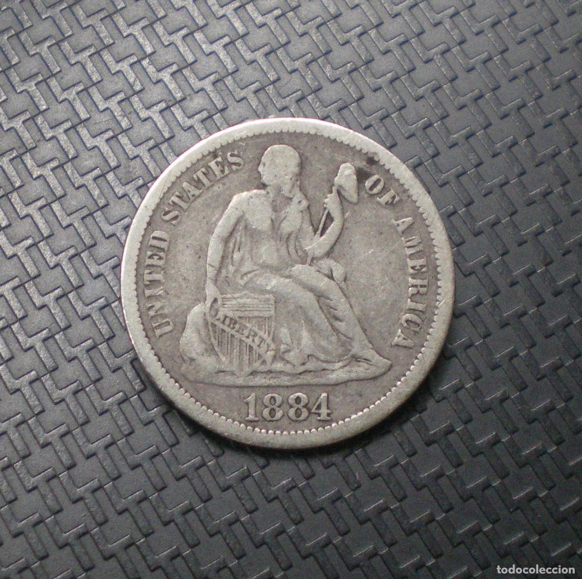 Monedas antiguas de Am&eacute;rica: ESTADOS UNIDOS (USA) - DIME (10 CENTAVOS) de PLATA 1884
