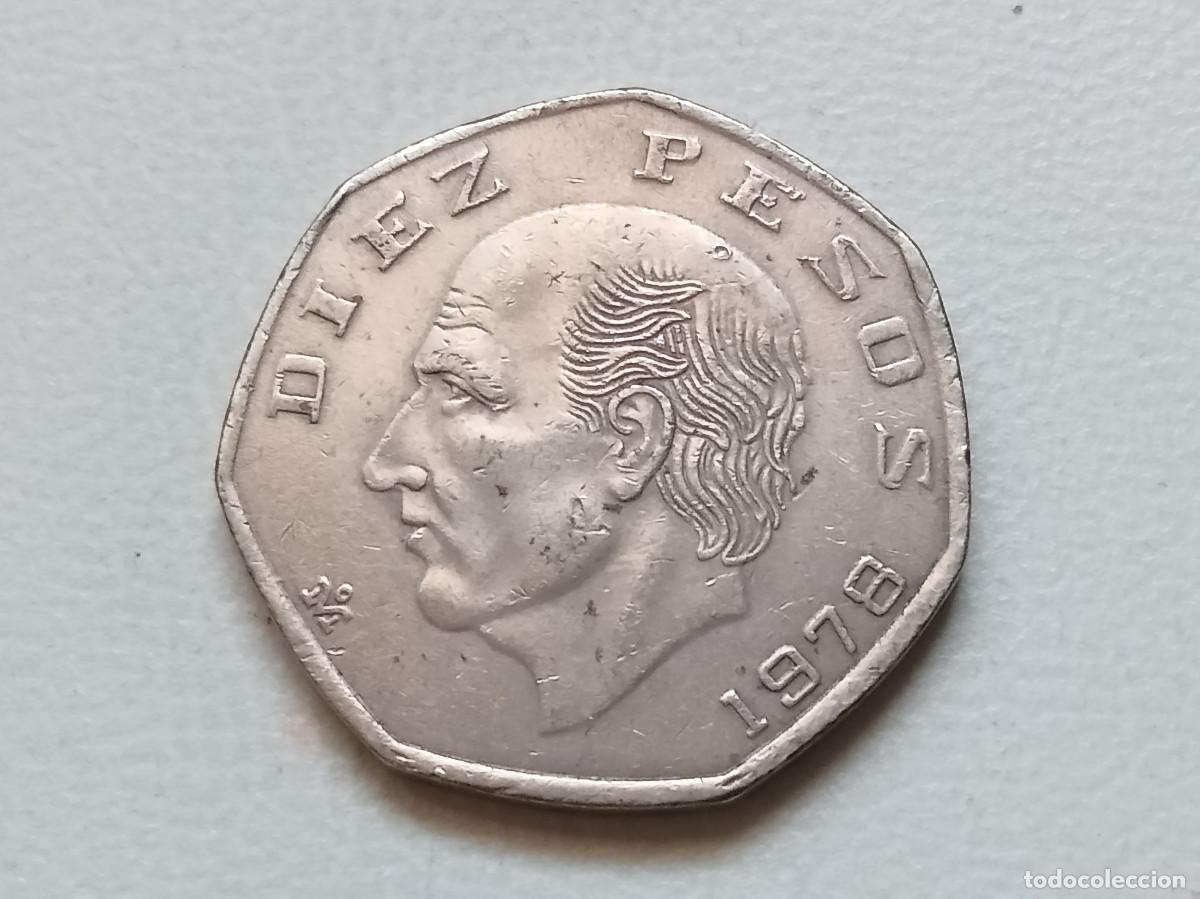 Monedas antiguas de Am&eacute;rica: M&Eacute;XICO 10 PESOS 1978 KM#477.2