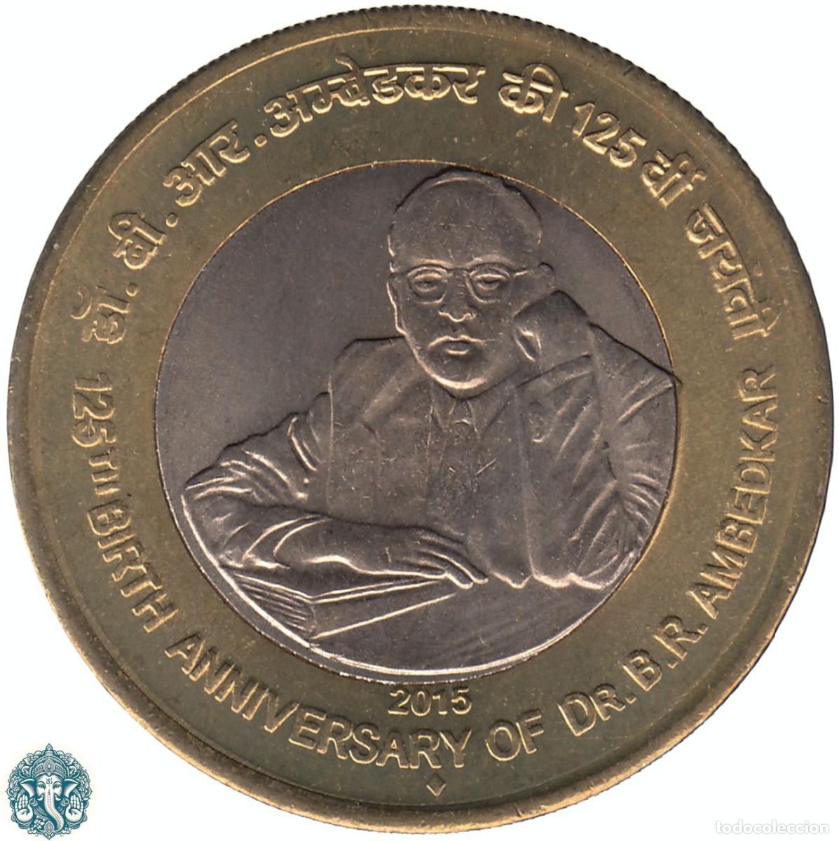 Monedas antiguas de Asia: INDIA 10 Rupias 2015 Ceca Bombai &diams; bimet&aacute;lica 125 a&ntilde;os del nacimiento del Dr. B.R. Ambedkar KM#449