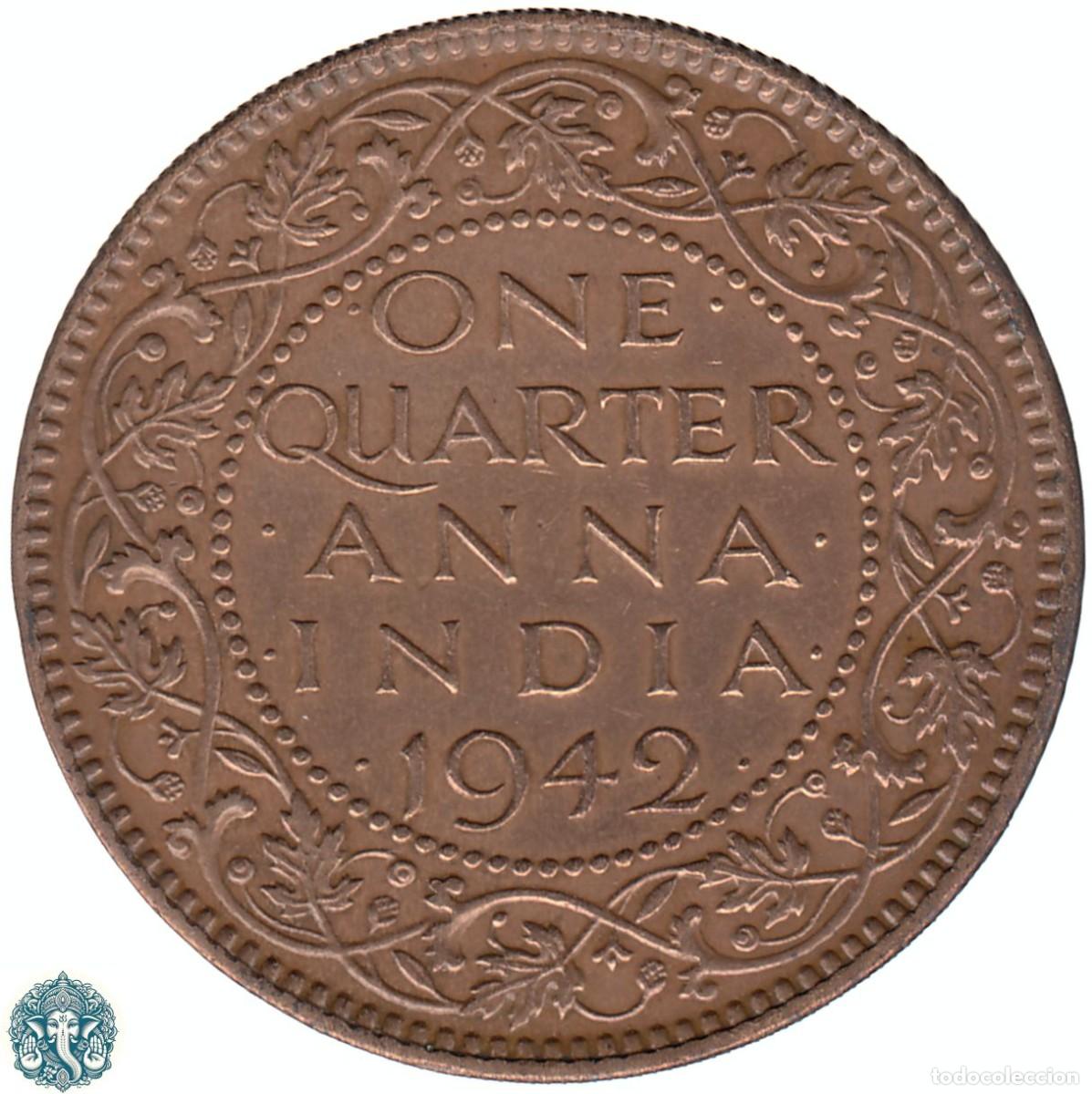 Monedas antiguas de Asia: INDIA BRIT&Aacute;NICA &frac14; Un cuarto de Anna 1942 Ceca Calcuta Jorge VI KM#531